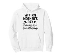 My First Mother's Day Running On Love & No Sleep - Mama Pullover Hoodie