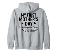 My First Mother's Day Running On Love & No Sleep - Mama Zip Hoodie