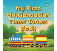 My First Multiplication Times Tables Book: Multiplication Tables 1 to 30 | Clean & Clear Math Reference Guide for Kids and Elementary Students