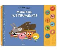 Musical Instruments (First Music Book)