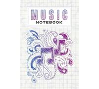 My First Music Journal: A Fun Practice Notebook for Young Learners to Write, Draw and Explore Sounds
