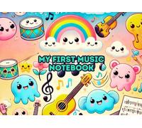 My First Music Notebook: For Children with 4 Staves per Page: Small Horizontal A5 Format