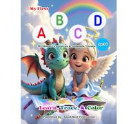 My First Mythical ABC Coloring & Tracing Book: A-Z Magical Creatures & Legends for Kids Ages 3-6 - Learn Letters, Trace Words & Color Dragons, Unicorns, Fairies & More! (ABC Kids Learning Series)