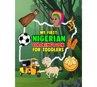 My First Nigerian Colouring Book For Toddlers