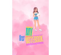 My First Notebook for Teen Girls: A Cute Lined Journal for School Notes, Writing, Journaling & Everyday Thoughts