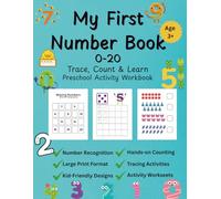 My First Number Book (0-20): Trace, Count & Write Numbers 0-20 | 70+ Pages of Fun Math Activities for Preschool & Kindergarten | Includes Box Writing ... for Kids Age 3+ | Colorful Activity Workbook