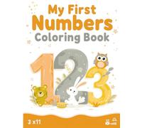 My First Numbers Coloring Book for Kids Ages 3-5