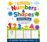 My First Numbers & Shapes: Learn, Find, Color & Trace for Toddlers Ages 1-3