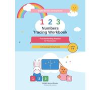My First Numbers Tracing Workbook: Fun Counting & Handwriting Practice for Preschoolers (Bright Sprout Learning Series)