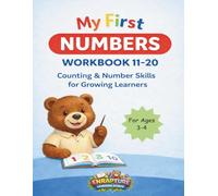 My First Numbers Workbook 11-20: Counting & Number Skills For Growing Learners (Enrapture Learning Studio)