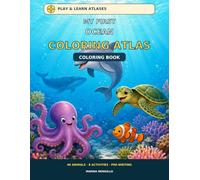 My First Ocean Coloring Atlas (Play & Learn Atlases)