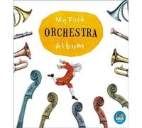 Various Artists - My First Orchestra Album