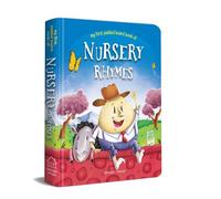 My First Padded Board Books of Nursery Rhymes: Illustrated Classic Nursery Rhymes (My First Book)