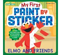 My First Paint by Sticker: Elmo and Friends