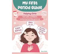 MY FIRST PERIOD GUIDE: Learn all about your body, cycle, and emotions through a fun supportive approach that helps girls feel confident, prepared, and proud as they grow up.