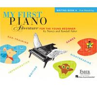 My First Piano Adventure Writing Book A