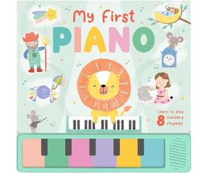 My First Piano: Learn to play 8 nursery rhymes