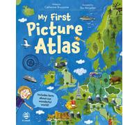 My First Picture Atlas : Includes Facts About Our Wonderful World!