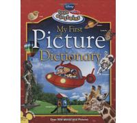 My First Picture Dictionary (Disney Little Einsteins)