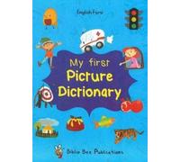 My First Picture Dictionary: English-Farsi with Over 1000 Words