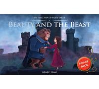 My First Pop-Up Fairy Tales - Beauty And The Beast : Pop up Books for children