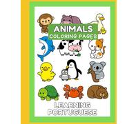 My First Portuguese Animal Coloring Book