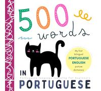 My First Portuguese Words Picture Dictionary, Portuguese Language Learning for Beginners, Livros em português para crianças: Learn Brazilian Portuguese Vocabulary for English Speakers Babies Kids