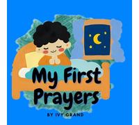 My First Prayers: Children's Prayer Book