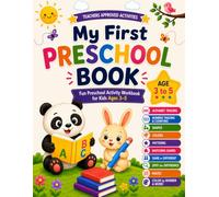 My First Preschool book: Fun Preschool Activity Workbook for Kids Ages 3-5 | Alphabet Tracing, Number Tracing, Shapes, Colors, Patterns, Matching Games, Mazes & Kindergarten Readiness