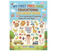 My First Preschool Workbook Ages 2-5 Learn ABC, Numbers, Fruits, Vegetables, Animals, Birds, Vehicles, Colouring & Fun Activities: ABC, Numbers, ... Writing Practice & Fun Learning Activities