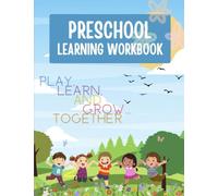 My First Preschool Workbook: Tracing, Letters, Numbers, Shapes, and More for Ages 3-5