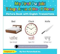 My First Punjabi Things Around Me at Home Picture Book with English Translations: Bilingual Early Learning & Easy Teaching Punjabi Books for Kids (Teach & Learn Basic Punjabi words for Children)