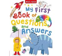My First Question and Answer Book: A non-fiction guide to wildlife, space, and science for children aged 5 and above
