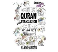 My First Quran Translation With Pictures: Juz' Amma Part 2. Colouring Book
