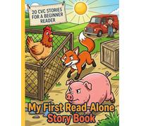 My First Read-Alone Book, 20 CVC Stories For Beginning Readers: Suitable For Kindergarten and 1st Grade | Includes Coloring Pages