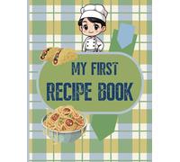 My first recipe book: My first recipe book for boys
