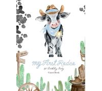 My First Rodeo 1st Birthday Party Guest Book: Adorable Baby Cow Keepsake with Gift Log & Milestone Tracker - Baby Blue Edition