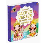 My First Sacred Verses: Shlokas and Mantras : Introduction to Sanskrit Shlokas with English Translations | Book for 3+ | Includes Audio for Spiritual Learning [Penguin Early Learning Series]