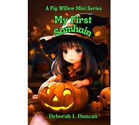My First Samhain: A Fig Willow Mini Series (My First Books Wiccan Festivals)