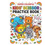 My First Scissor Skills Workbook for Kids Ages 3-5: Fun Animal & Vehicle Cutting Practice with Easy Dotted Lines for Preschool Toddlers