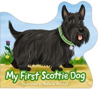 My First Scottie Dog (Wee Kelpies)