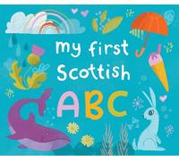 My First Scottish A B C