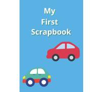 My First Scrapbook, Toddler Scrapbook, 3-5 Years, 100 Page Scrapbook, Sketchbook/Scrapbook