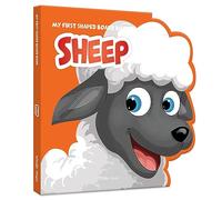 My First Shaped Board Book: Illustrated Sheep - Animal Picture Book for Kids Age 2+ Board book