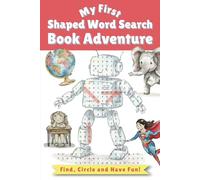 My First Shaped Word Search Book Adventure: Brain-Boosting Word Searches for Growing Minds