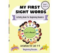 My First Sight Words Book 1: High Frequency Words Activity Workbook For Beginning Readers (Book 1 Series A)