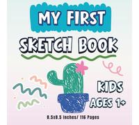 My first sketch book for kids: A Fun and Creative Sketchbook with small corner illustrations on each page and fun end-of-book activities for kids ages 1+.
