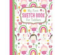 My First Sketch Book for Toddlers: Blank Drawing/Scribbling Pad for Kids Ages 1-4 | Fairies and Unicorns Theme