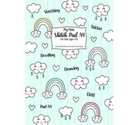 My First Sketch Pad A4 for Girls Ages 4-8: Perfect for Drawing, Doodling, Sketching and Colouring Paper Book | Drawing Paper A4 for Girls Ages 4, 5, 6, 7, 8 | Girls Sketch Book for Drawing Practice