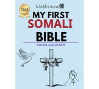 My First Somali Bible: 6 (Connection: English Somali)